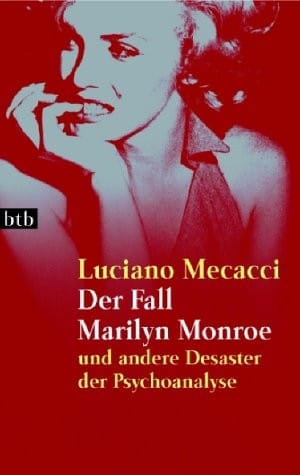 Der Fall Marilyn Monroe