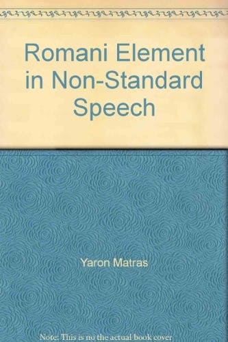 The Romani element in non-standard speech (Sondersprachenforschung)