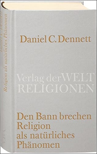 Den Bann brechen. Religion als natürliches Phänomen