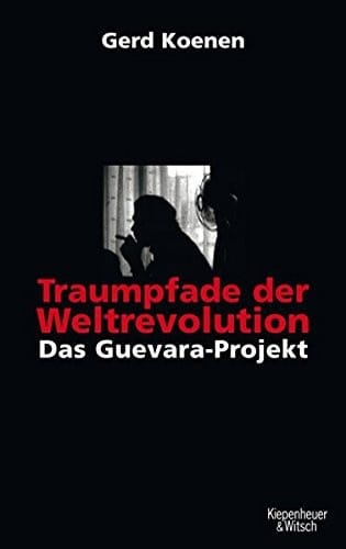 Traumpfade der Weltrevolution