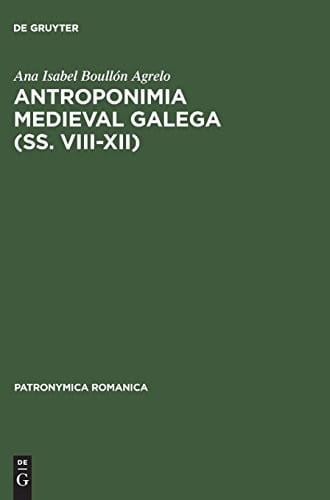 Antroponimia medieval galega