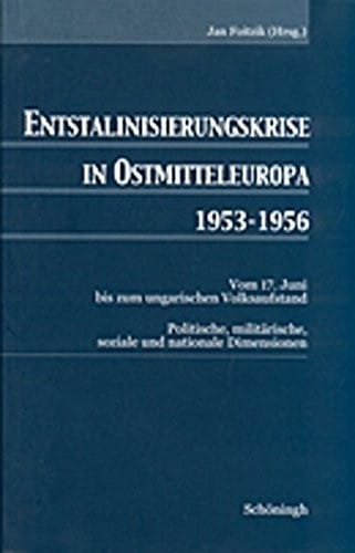 Entstalinisierungskrise in Ostmitteleuropa, 1953-1956