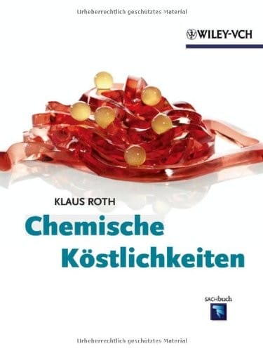 Chemische Köstlichkeiten (German Edition)
