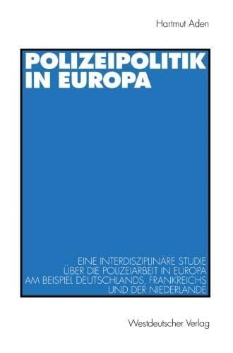Polizeipolitik in Europa