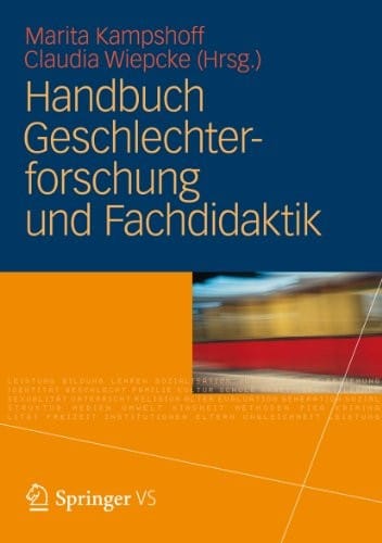 Handbuch Geschlechterforschung und Fachdidaktik (German Edition)