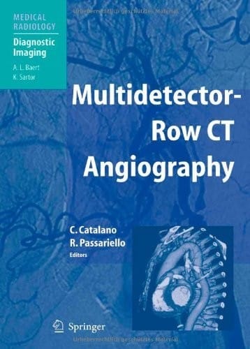 Multidetector-Row CT Angiography (Medical Radiology)