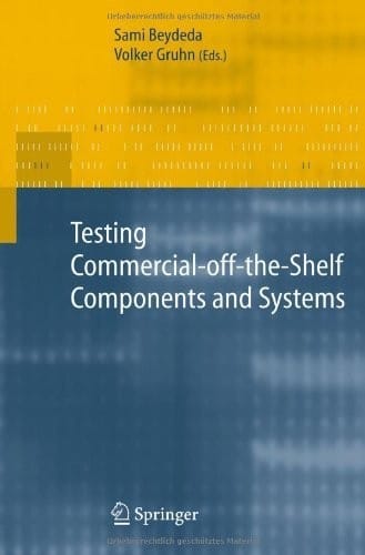 Testing Commercial-off-the-Shelf Components and Systems