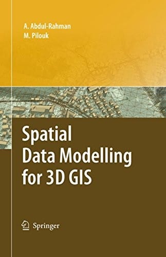 Spatial Data Modelling for 3D GIS