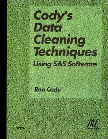 Cody's data cleaning techniques using SAS software