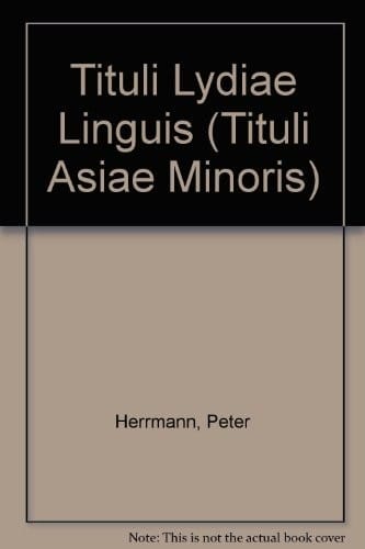 Tituli Lydiae linguis (Tituli Asiae Minoris) (German Edition)