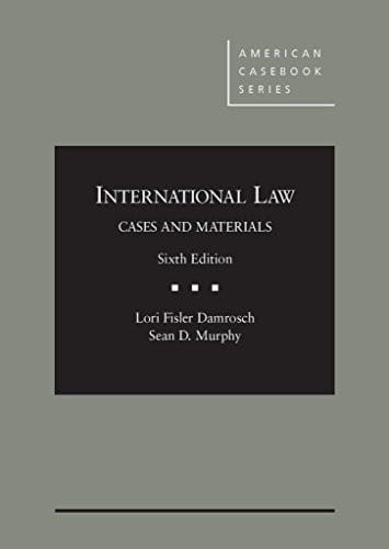 International Law (American Casebook Series)