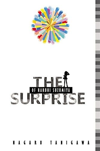 The Surprise of Haruhi Suzumiya (light novel) (The Haruhi Suzumiya Series)