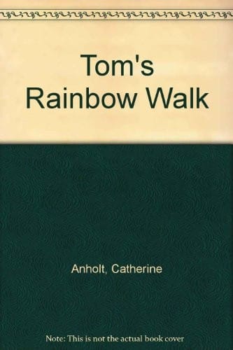 Tom's Rainbow Walk