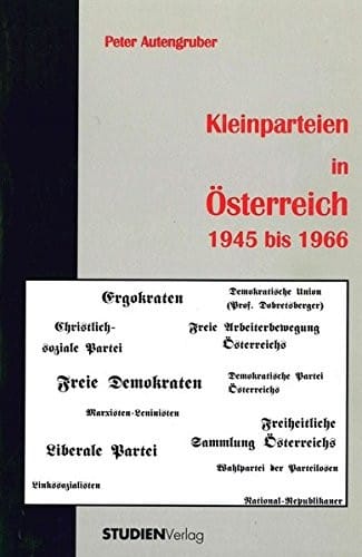Kleinparteien in Österreich 1945 bis 1966