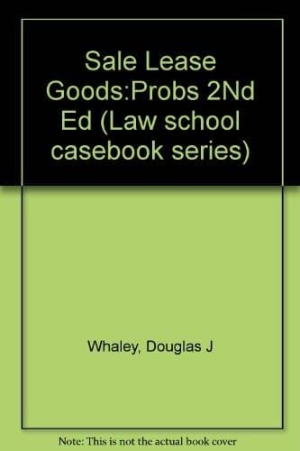 Problems and materials on the sale and lease of goods