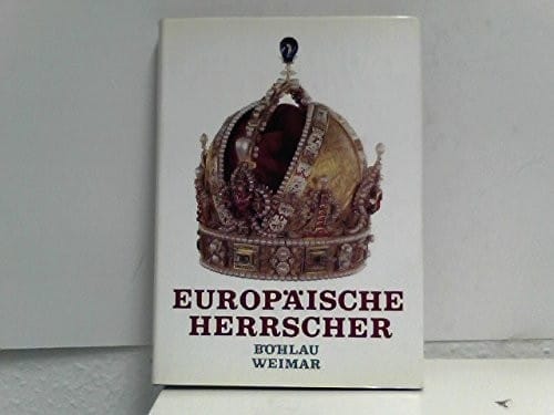 Europäische Herrscher