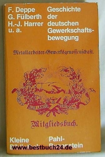 Geschichte der deutschen Gewerkschaftsbewegung