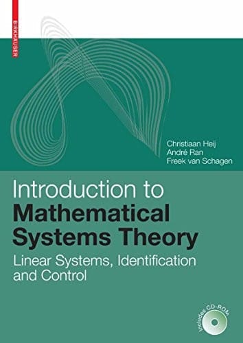 Introduction to Mathematical Systems Theory: Linear Systems, Identification and Control