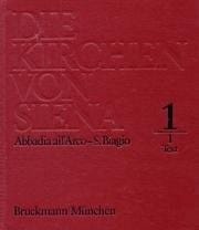 Die Kirchen von Siena (Italienische Forschungen) (German Edition)