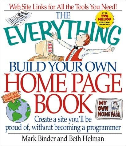 The Everything build your own home page book