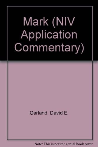 Mark (NIV Application Commentary)