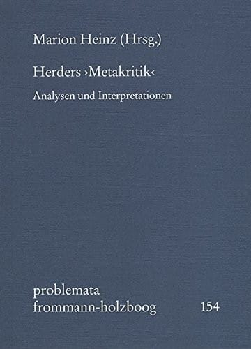 Herders Metakritik: Analysen Und Interpretationen (Problemata) (English and German Edition)