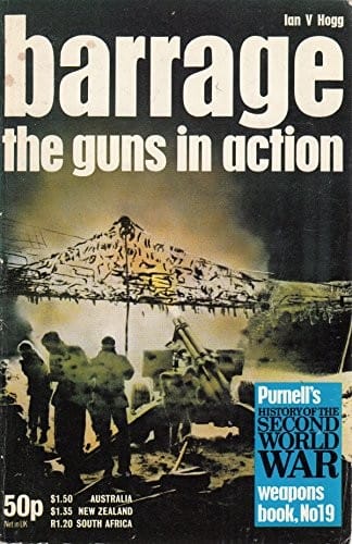 Barrage: the guns in action