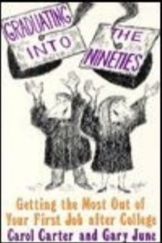 Graduating into the Nineties