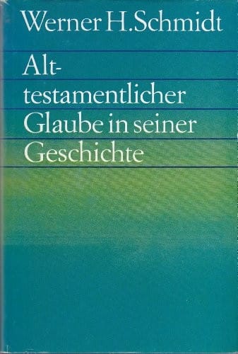 Alttestamentlicher Glaube