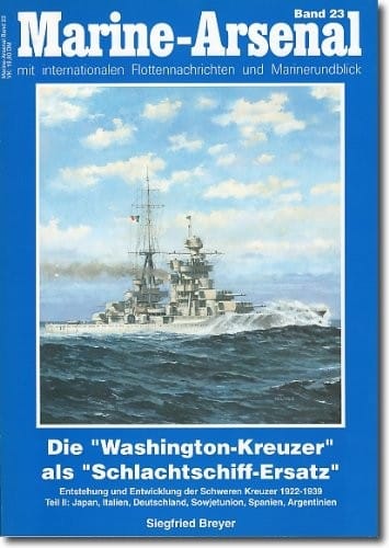 Die Washington-Kreuzer als Schlachtschiffersatz , in 2 Tln., Tl.2, Japan, Italien, Deutschland, Sowjetunion, Spanien, Argentinien