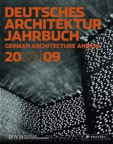 Deutsches Architektur Jahrbuch: German Architecture Annual 2008/09 (English and German Edition)