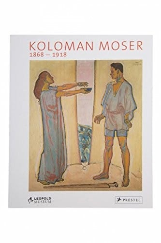 Koloman Moser, 1868-1918