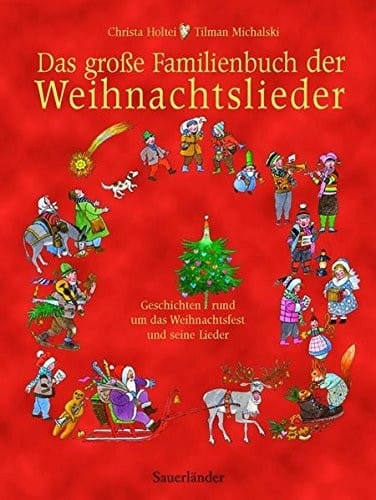Das große Familienbuch der Weihnachtslieder