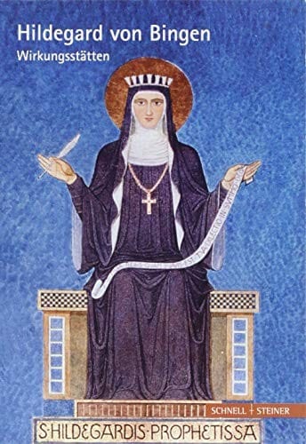 Hildegard von Bingen: Wirkungsstätten (Hagiographie /Ikonographie /Volkskunde) (German Edition)