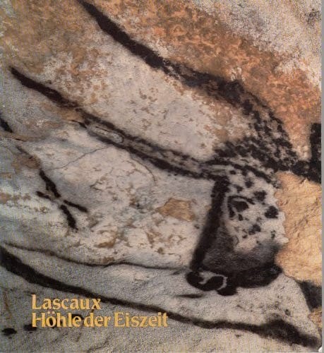 DIE H©HLE VON LASCAUX