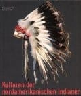 Kulturen der nordamerikanischen Indianer.