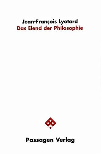 Das Elend der Philosophie.