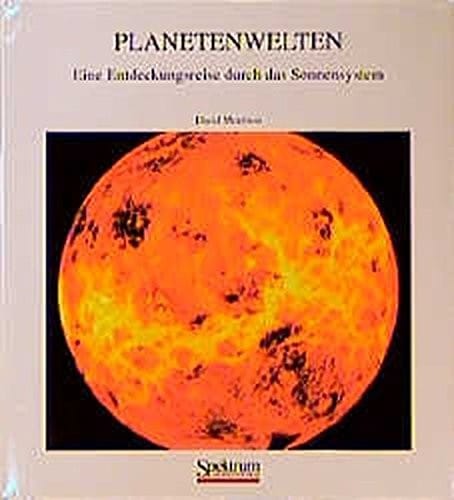 Planetenwelten: Eine Entdeckungsreise durch das Sonnensystem (German Edition)