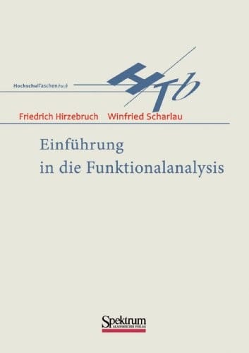 Einführung in die Funktionalanalysis