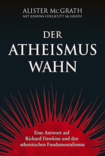 Der Atheismus-Wahn