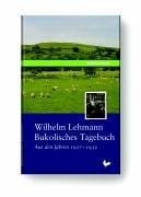 Bukolisches Tagebuch aus den Jahren 1927-1932
