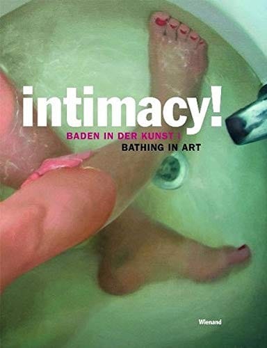 Intimacy!: Bathing in Art