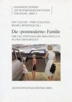 Die "Postmoderne" Familie