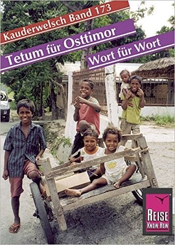 Tetum für Osttimor - Wort für Wort