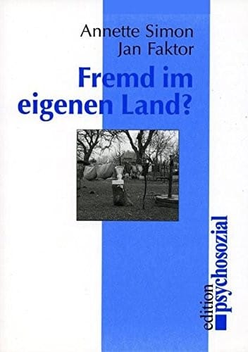 Fremd Im Eigenen Land?