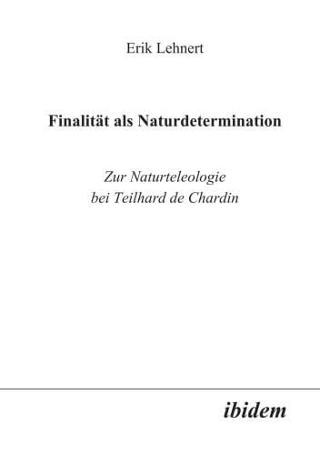 Finalität als Naturdetermination