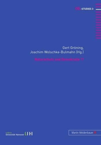 Naturschutz und Demokratie!? (CGL-Studies) (German Edition)