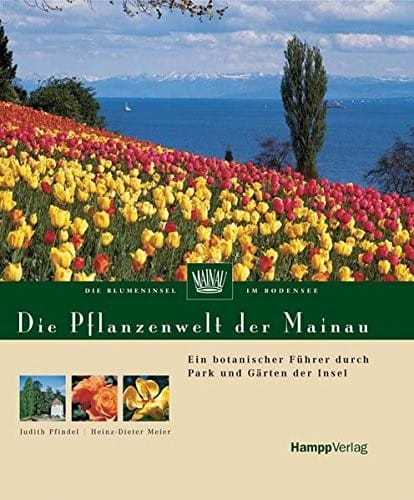 Die Pflanzenwelt der Mainau
