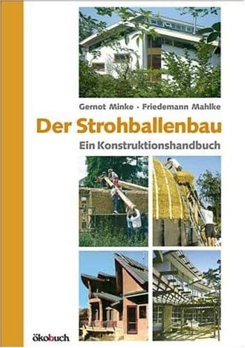 Der Strohballenbau.