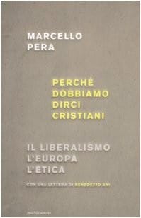 Perche Dobbiamo Dirci Cristiani